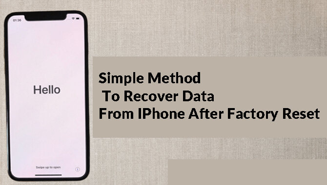 How To Recover Data From iPhone After Factory Reset