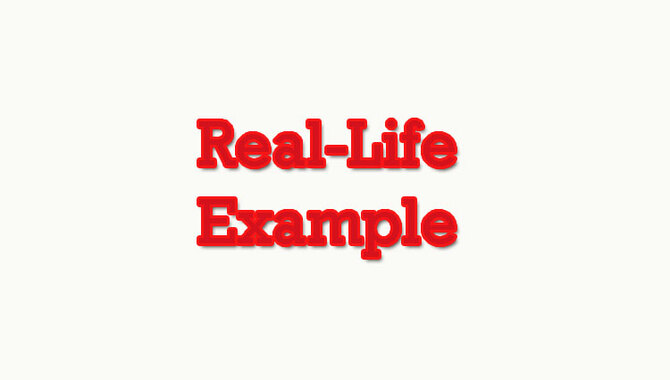 Real-Life Example