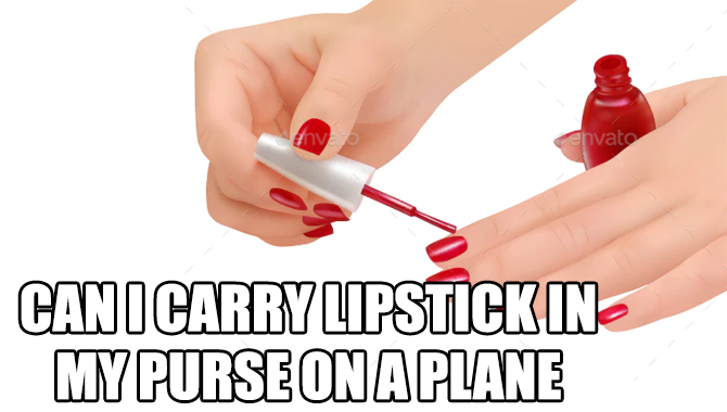 Can I Carry Lipstick In My Purse On a Plane