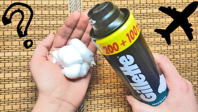 Guidelines for Bringing Shaving Cream on a Plane