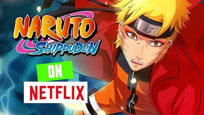 Is Naruto Shippuden On Netflix