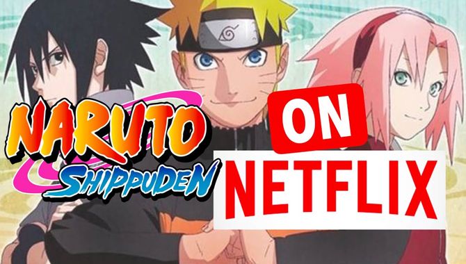 Is Naruto Shippuden On Netflix