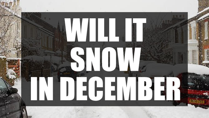 Will It Snow In December