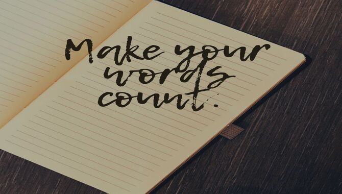 Make Your Words Count